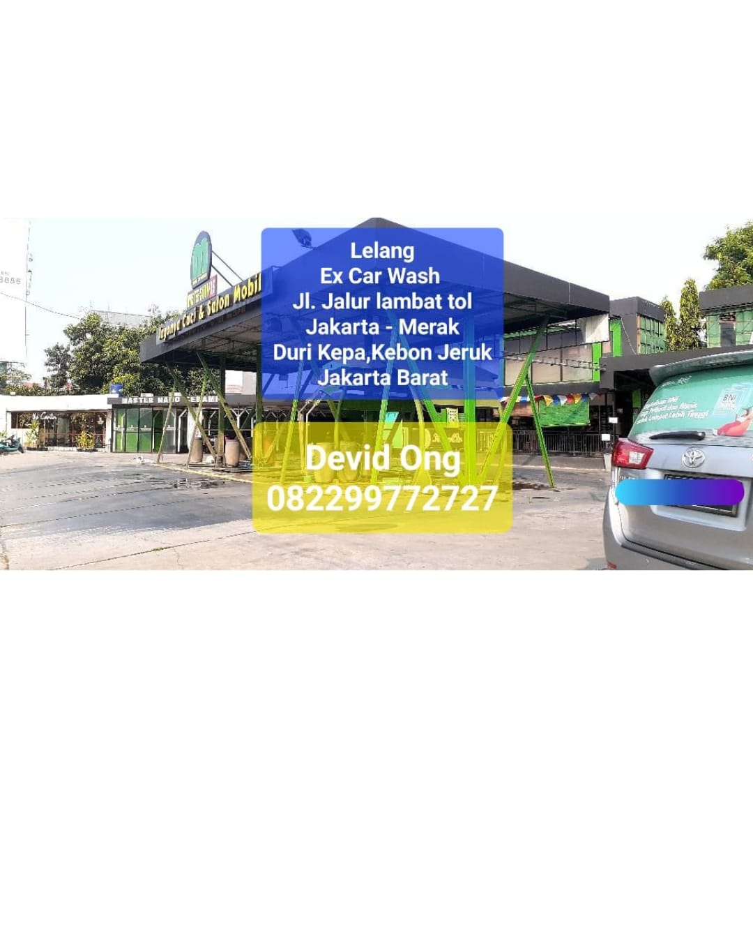 Lelang EX Car Wash di Jl. Jalur lambat Tol Jakarta Merak Jakbar